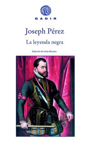 LEYENDA NEGRA | 9788496974173 | PEREZ, JOSEPH