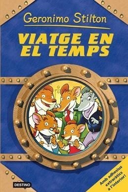 VIATGE EN EL TEMPS N/E | 9788492790173 | GERONIMO STILTON