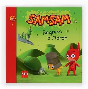 SAM, SAM, REGRESO A MARCH | 9788467533842 | BLOCH, SERGE
