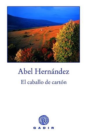 EL CABALLO DE CARTON | 9788496974289 | HERNANDEZ, ABEL