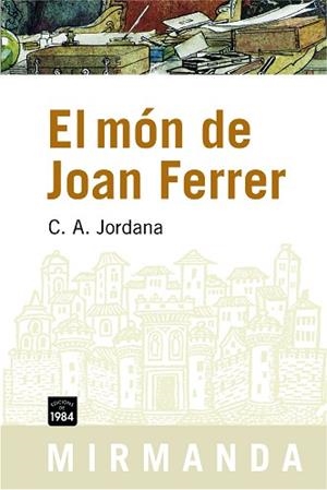 MON DE JOAN FERRER MIR-71 | 9788492440290 | JORDANA, C.A.