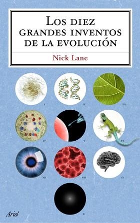 DIEZ GRANDES INVENTOS DE LA EVOLUCION, LOS | 9788434488243 | LANE, NICK
