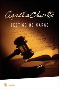 TESTIGO DE CARGO | 9788498676761 | CHRISTIE, AGATHA