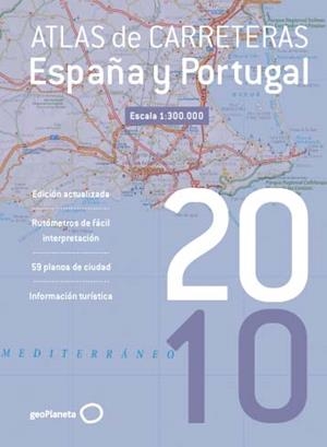 ATLAS DE CARRETERAS DE ESPAÑA Y PORTUGAL 1 300.000. 2010 | 9788408089698 | AA. VV.