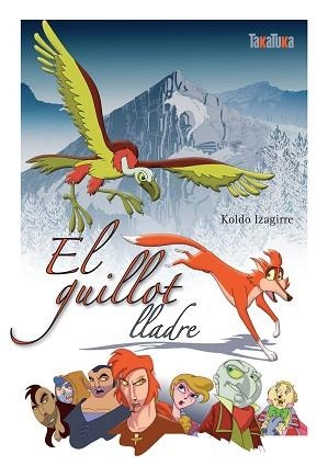 GUILLOT LLADRE, EL | 9788492696116 | IZAGIRRE, KOLDO
