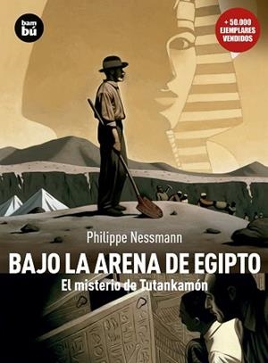 BAJO LA ARENA DE EGIPTO | 9788483430477 | NESSMAN, PHILIPPE