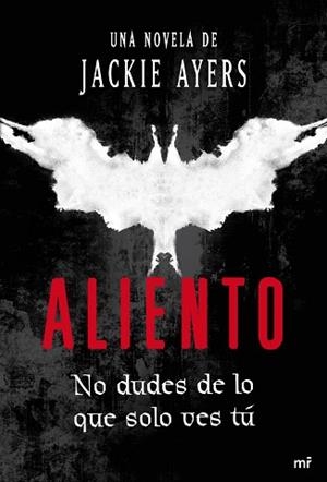 ALIENTO (NO DUDES DE LO QUE SOLO VES TU) | 9788427035911 | AYERS, JACKIE