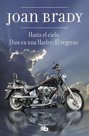 HASTA EL CIELO / DIOS VUELVE:EL REGRESO | 9788498723489 | BRADY, JOAN