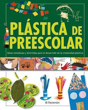 PLASTICA DE PREESCOLAR | 9788434236240 | AAVV