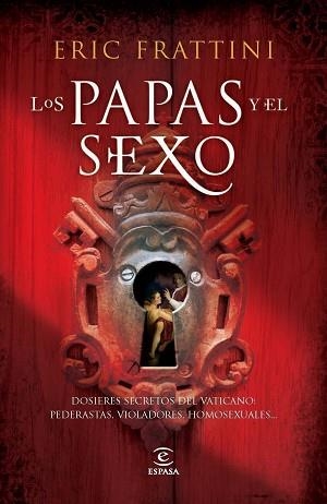 PAPAS Y EL SEXO.DOSSIERS SECRETOS DEL VATICANO | 9788467032109 | FRATTINI, ERIC