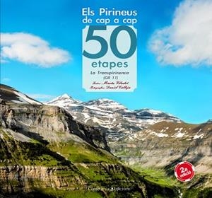 PIRINEUS DE CAP A CAP, ELS | 9788497915946 | MARTA VILADOT SANTALÓ (TEXTOS) I DANIEL CALLEJA CA