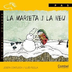 MARIETA I LA NEU, LA (PAL) | 9788478646395 | FILELLA, LLUIS (1961- )