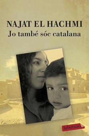 JO TAMBÉ SÓC CATALANA | 9788499300856 | EL- HACHMI, NAJAT