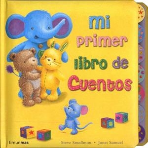 MI PRIMER LIBRO DE CUENTOS | 9788408089049 | SMALLMAN, STEVE/SAMUEL, JANET