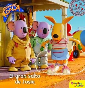 LOS HERMANOS KOALA. EL GRAN SALTO DE JOSIE | 9788408092315 | LOS HERMANOS KOALA