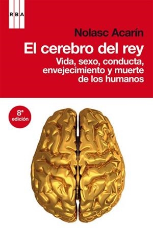 CEREBRO DEL REY,EL | 9788498677577 | ACARIN,NOLASC