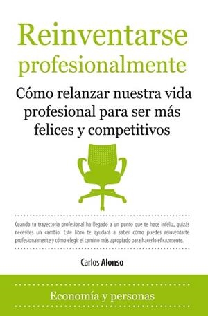 REINVENTARSE PROFESIONALMENTE | 9788492924141 | ALONSO RODRIGUEZ,CARLOS