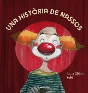 UNA HISTÒRIA DE NASSOS | 9788499320991 | OBIOLS, ANNA/SUBIRANA, JOAN