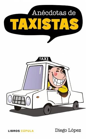 ANECDOTAS DE TAXISTAS | 9788448067793 | PÉREZ, DIEGO