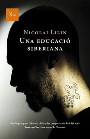 UNA EDUCACIÓ SIBERIANA | 9788482566108 | LILIN, NICOLAI