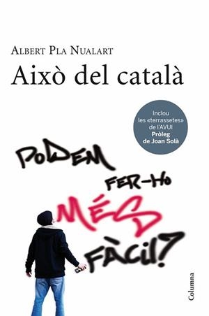 AIXÓ DEL CATALÀ | 9788466411226 | PLA, ALBERT
