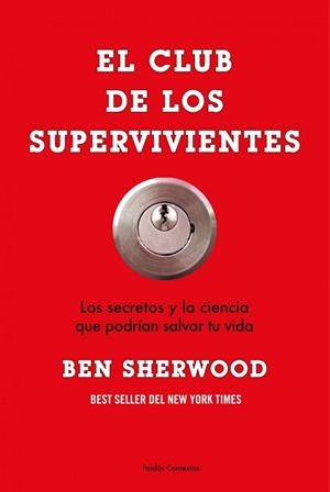 CLUB DE LOS SUPERVIVIENTES | 9788449323614 | SHERWOOD, BEN