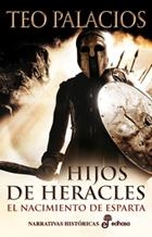 HIJOS DE HERACLES. EL NACIMIENTO DE ESPARTA | 9788435062084 | PALACIOS, TEO