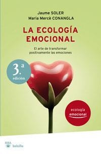 ECOLOGIA EMOCIONAL | 9788492966059 | CONANGLE, MARIA MERÇE/SOLER I LLEONART, JAUME