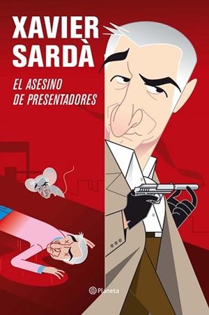 ASESINO DE PRESENTADORES, EL | 9788408092667 | SARDA, XAVIER