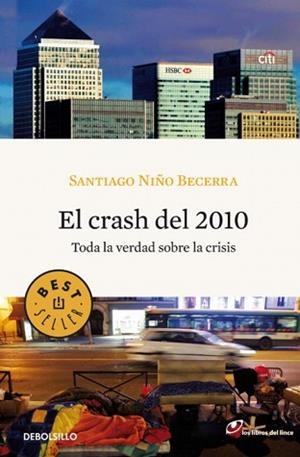 CRASH DEL 2010, EL | 9788499083001 | NIÑO-BECERRA, SANTIAGO