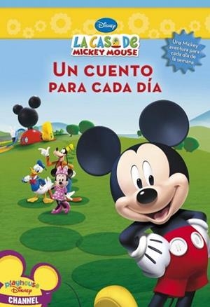 CUENTOS DE MICKEY, LOS.UN CUENTO PARA CA | 9788448829858 | DISNEY