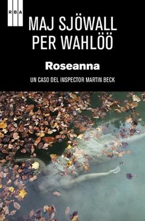 ROSEANNA. ED. RUSTICA | 9788498673869 | SJÖWALL MAJ/WAHLÖÖ PER