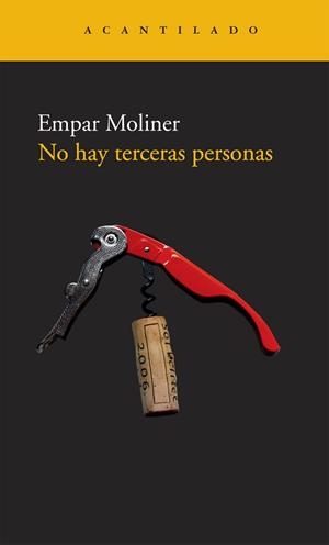 NO HAY TERCERAS PERSONAS NA-169 | 9788492649389 | MOLINER, EMPAR
