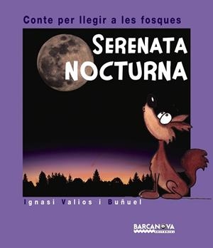 UNA NIT DE SERENATA | 9788448926106 | VALIOS I BUÑUEL, IGNASI