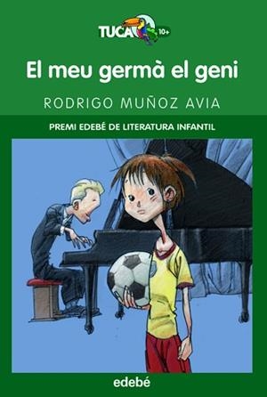 MEU GERMA EL GENI, EL | 9788423692361 | MUÑOZ RODRIGO