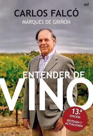 ENTENDER DE VINO | 9788427036185 | FALCO, CARLOS