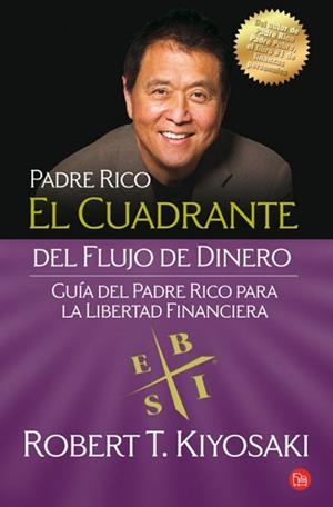 CUADRANTE DEL FLUJO DE DINERO, EL | 9788466324106 | KIYOSAKI, ROBERT T.