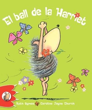 BALL DE LA HARRIET, EL | 9788492880300 | SYMES, RUTH