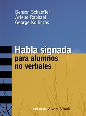 HABLA SIGNADA PARA ALUMNOS NO VERBALES | 9788420647340 | SCHAEFFER, BENSON