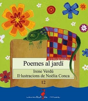 POEMES AL JARDÍ | 9788499040165 | VERDÚ MUÑOZ, IRENE