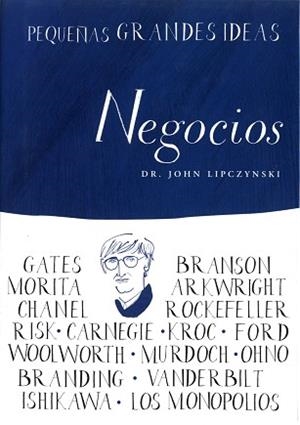 NEGOCIOS | 9788497544016 | LIPCZYNSKI, JOHN
