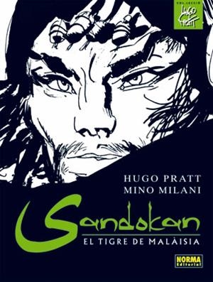 SANDOKAN, EL TIGRE DE MALÀISIA- CORTO MALTES | 9788498475029 | PRATT, HUGO  / MILANI, MINO