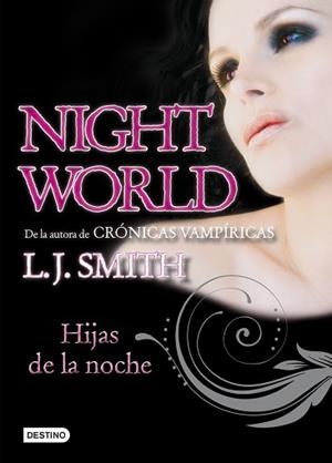 HIJAS DE LA NOCHE (NIGHTWORLD 1) | 9788408093916 | SMITH, L. J.