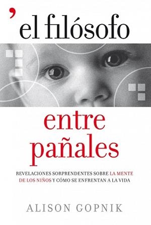 FILOSOFO ENTRE PAÑALES | 9788484608745 | GOPNIK, ALISON