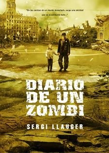 DIARIO DE UN ZOMBI | 9788493754457 | SERGI LLAUGER