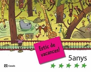 ESTIC DE VACANCES! 5 ANYS | 9788421842775 | AAVV