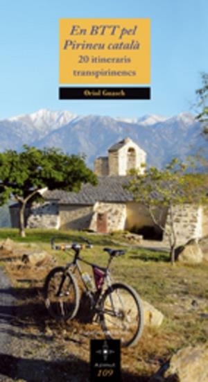 EN BTT PEL PIRINEU CATALÀ | 9788497914918 | ORIOL GUASCH I TERRÉ