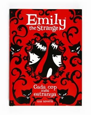 EMILY THE STRANGE. CADA COP MÉS ESTRANYA | 9788466126489 | GRUNER, JESSICA/REGER, ROB