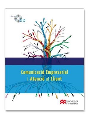 COMUNICACIÓ EMPRESARIAL I ATENCIÓ AL CLIENT | 9788479426149 | BLANCO GARCÍA, Mª DEL CARMEN/LOBATO GÓMEZ, FRANCIS