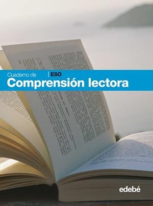 COMPRENSIÓN LECTORA, ESO. CUADERNO | 9788423680665 | EDEBÉ (OBRA COLECTIVA)